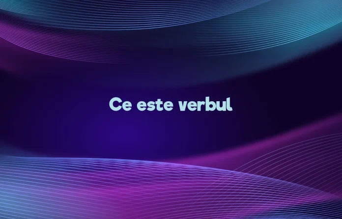ce este verbul